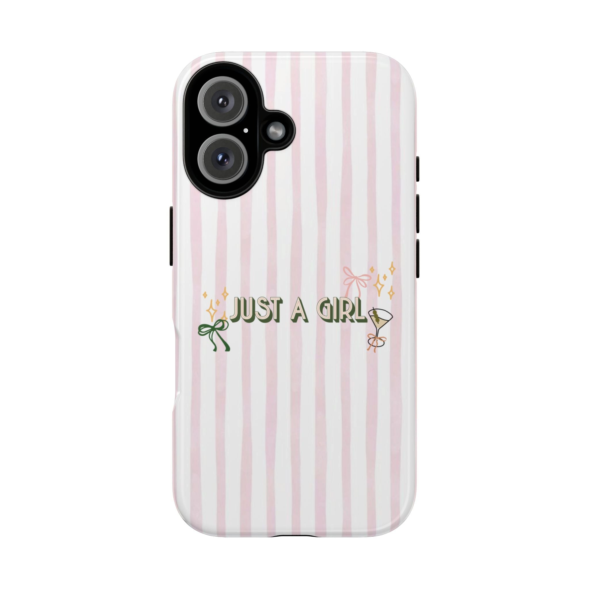 Phone Case — “Just A Girl” Pink Striped Protective Case