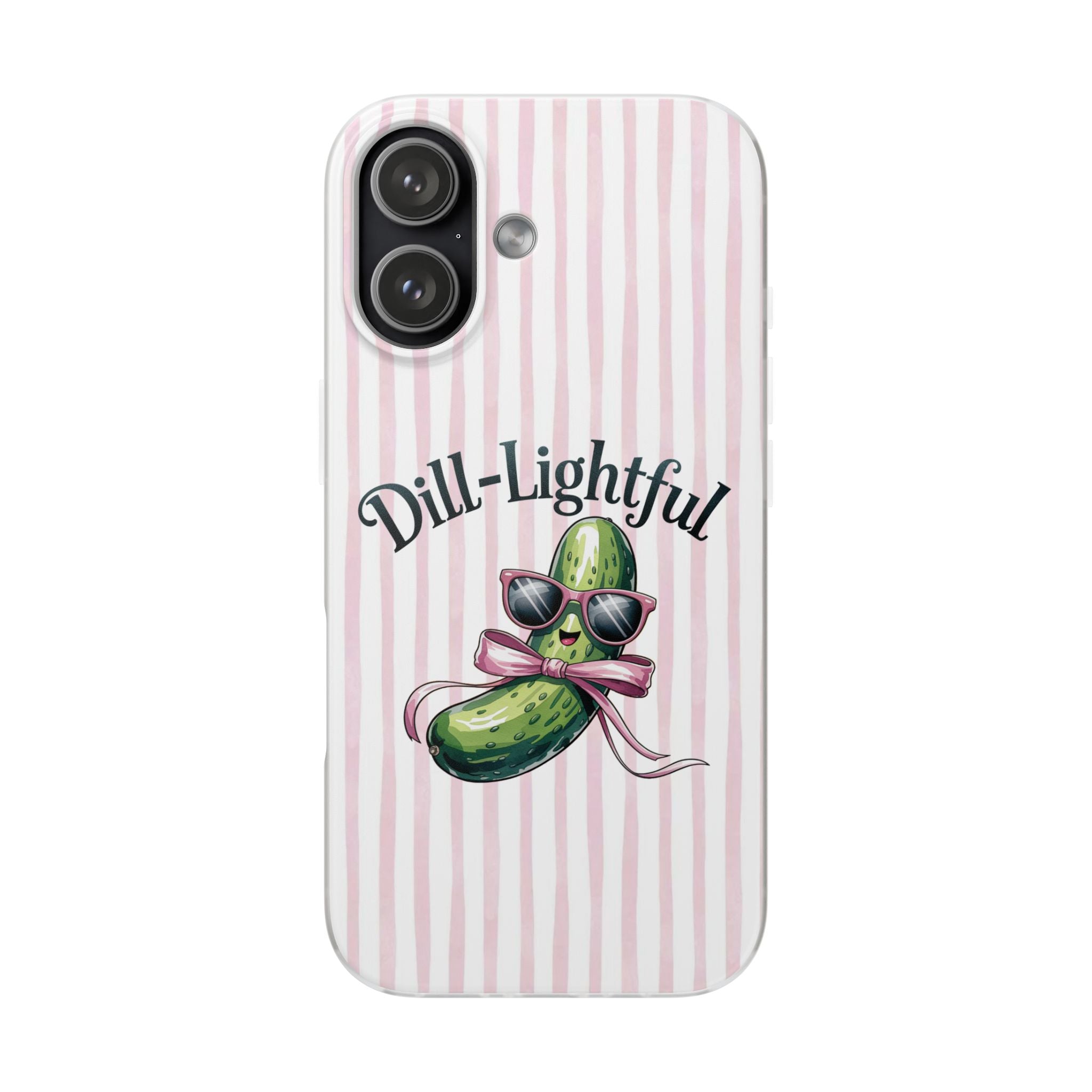 Phone Case — "Dill-Lightful" Cute Pickle Design on Pink Stripes
