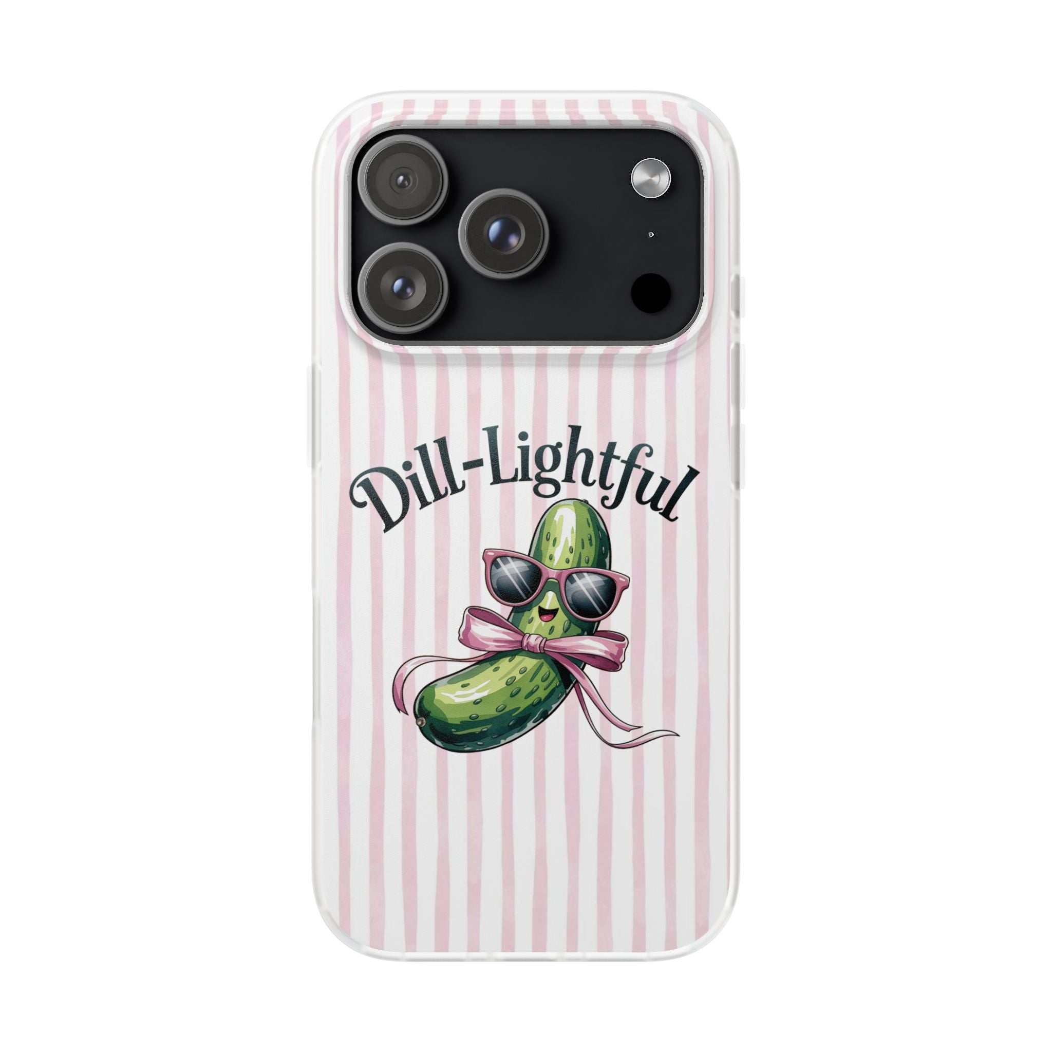 Phone Case — "Dill-Lightful" Cute Pickle Design on Pink Stripes