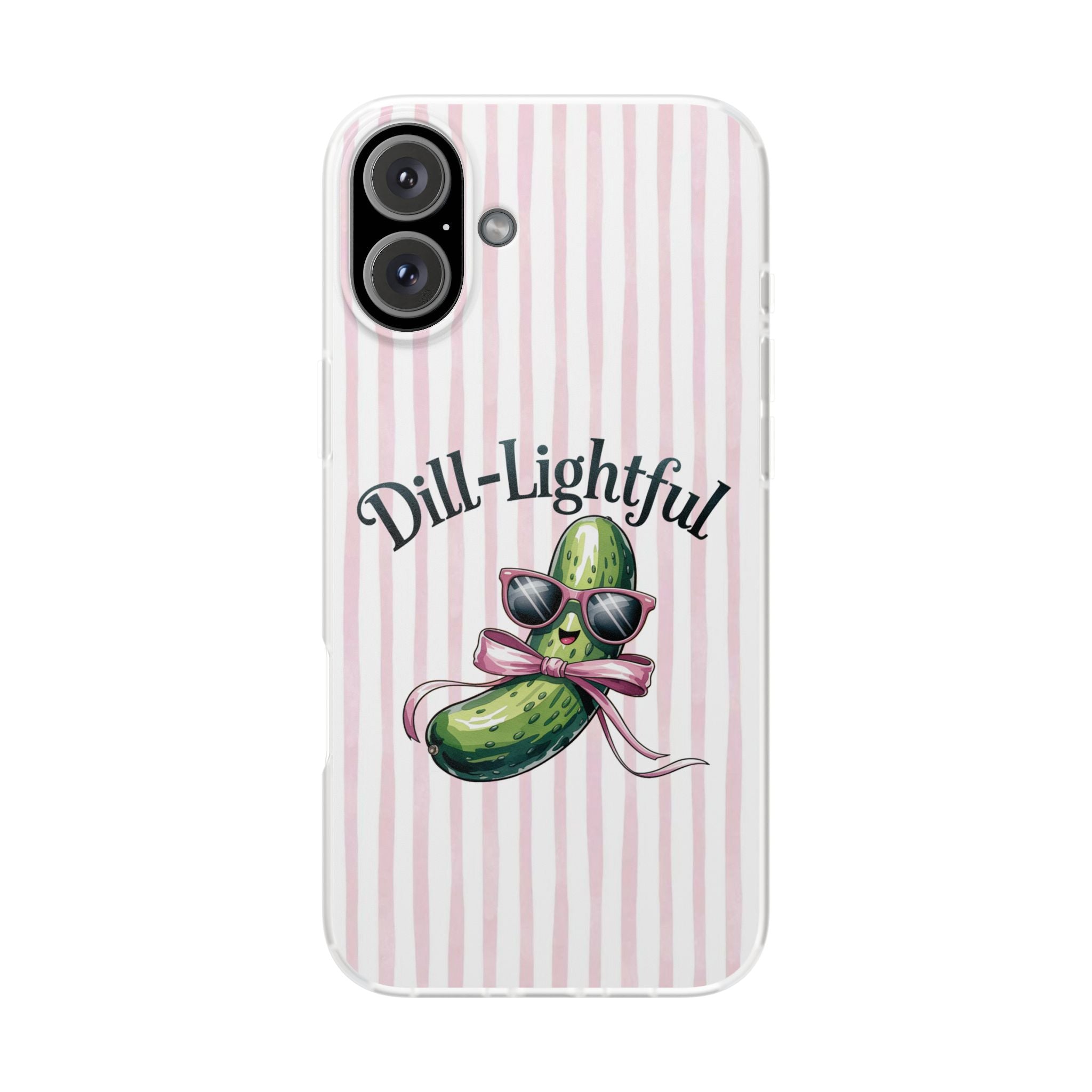 Phone Case — "Dill-Lightful" Cute Pickle Design on Pink Stripes