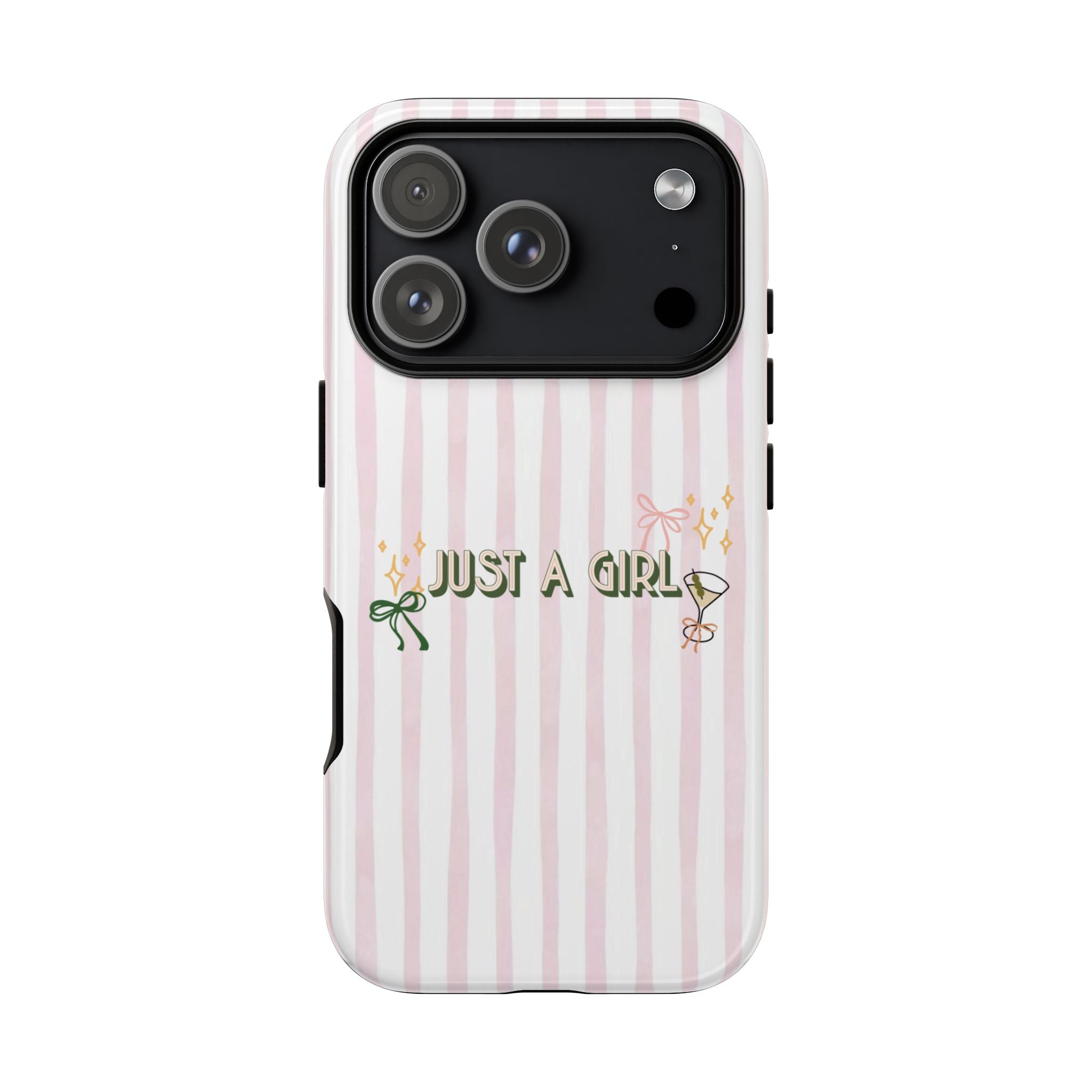 Phone Case — “Just A Girl” Pink Striped Protective Case