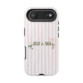 Phone Case — “Just A Girl” Pink Striped Protective Case