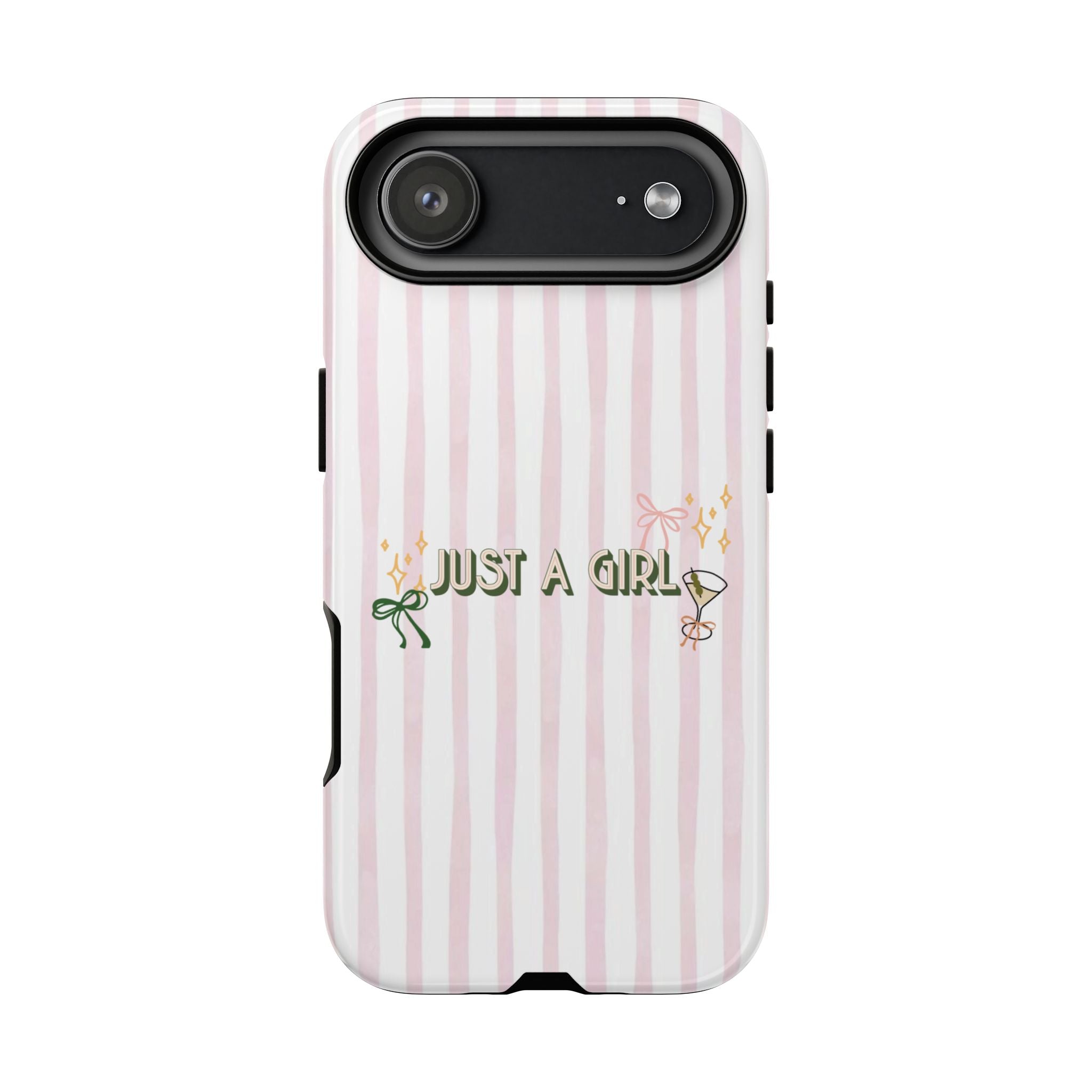 Phone Case — “Just A Girl” Pink Striped Protective Case