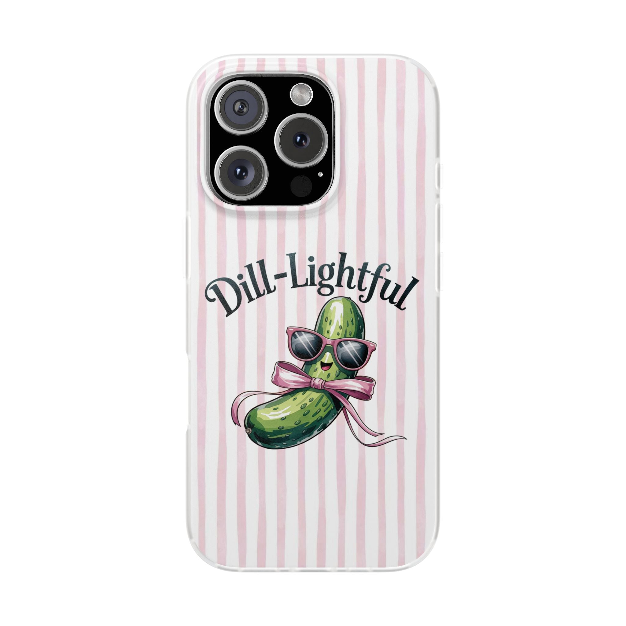 Phone Case — "Dill-Lightful" Cute Pickle Design on Pink Stripes