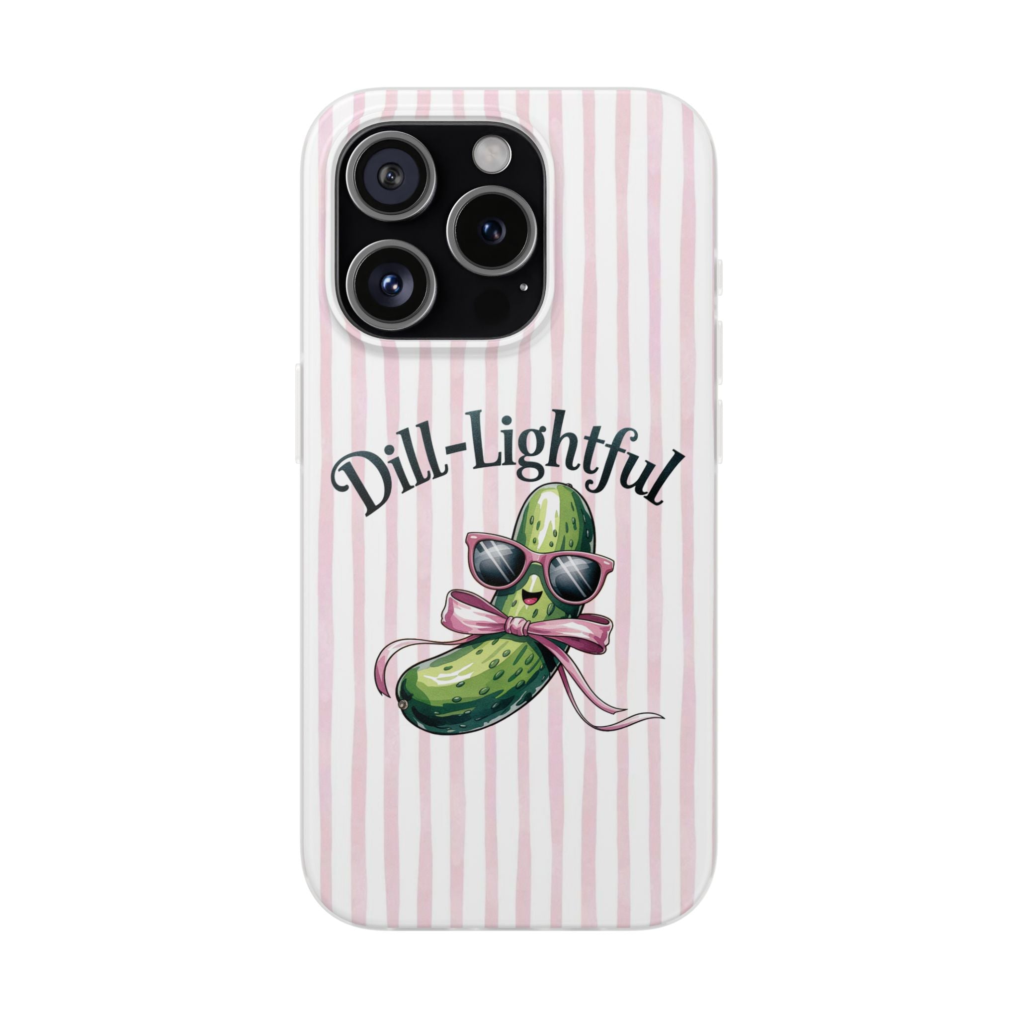 Phone Case — "Dill-Lightful" Cute Pickle Design on Pink Stripes